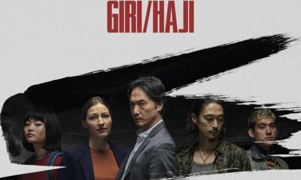 Giri/Haji: Το συναρπαστικό αστυνομικό θρίλερ στο Netflix που δεν πρέπει να παραλείψετε